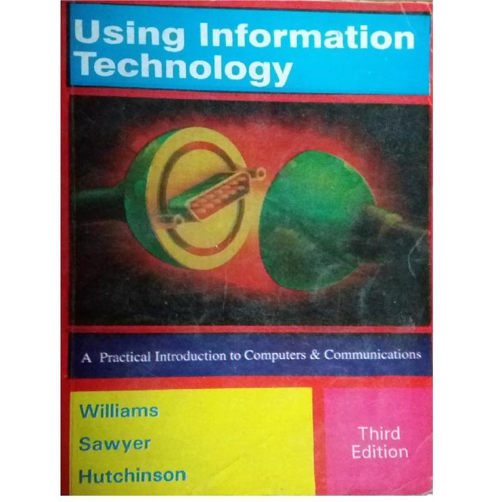 Using Information Technology - Used Book