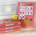 Field Notes on Love Book by Jennifer E. Smith. 