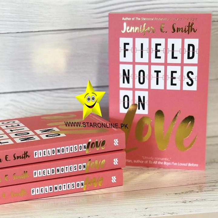 Field Notes on Love Book by Jennifer E. Smith