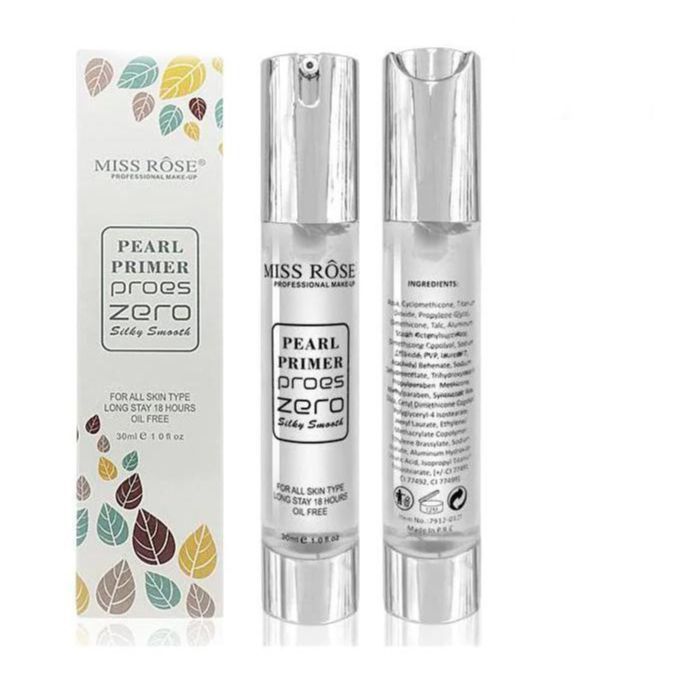 Miss Rose Pearl Primer proes zero silky smooth  for all skin type long stay 18 Hour Oil Free 30ml.