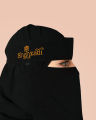 Saudi Niqab Printed Calligraphy, Shehzadi, Papa ki pari, Antal Hayat, Bint-e-Hawa, BOW / Pink Ribbon, High Quality Black Niqabs, Chiffon Georgette Hijab for Girls and Women. 