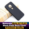 Motorola Moto G7 Play Back Cover Soft Plain Black Case For Moto G7 Play. 