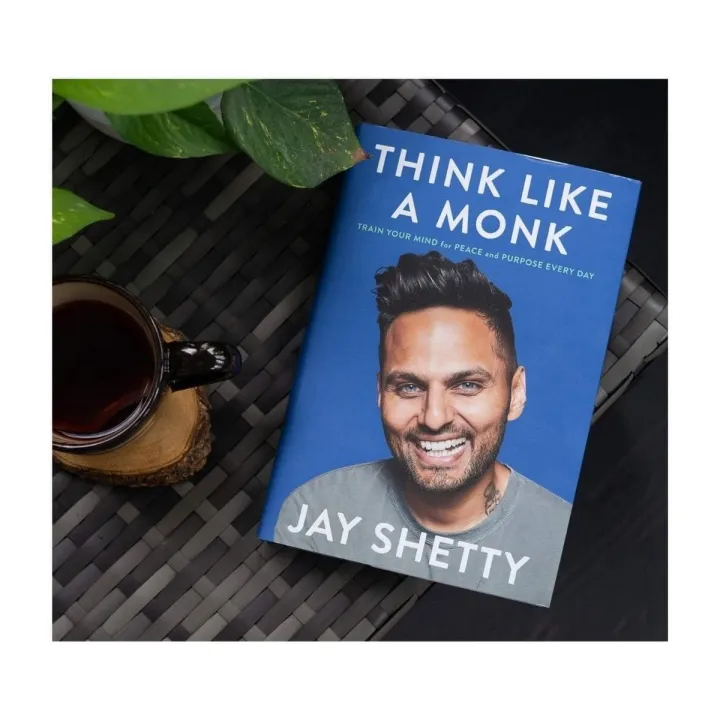 Think%20Like%20a%20Monk:%20Train%20Your%20Mind%20for%20Peace%20and%20Purpose%20Every%20Day%20by%20Jay%20Shetty%20-%20Image%202