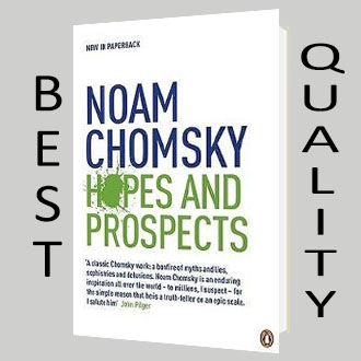 Hopes and Prospects by Noam Chomsky