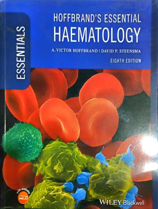 HOFFBRAND'S ESSENTIAL HAEMATOLOGY EIGHTH EDITION