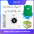 High Quality 15A Motor Timer Switch | Automatic Water Pump Shutoff | 15, 30, 60, 120 Min | Heavy Duty Time Delay Switch. 