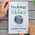 The Psychology of Money Timeless Lessons on Wealth, Greed, and Happiness (Morgan Housel) PDF Printed. 