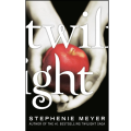 Twilight by Stephenie Meyer (Author). 