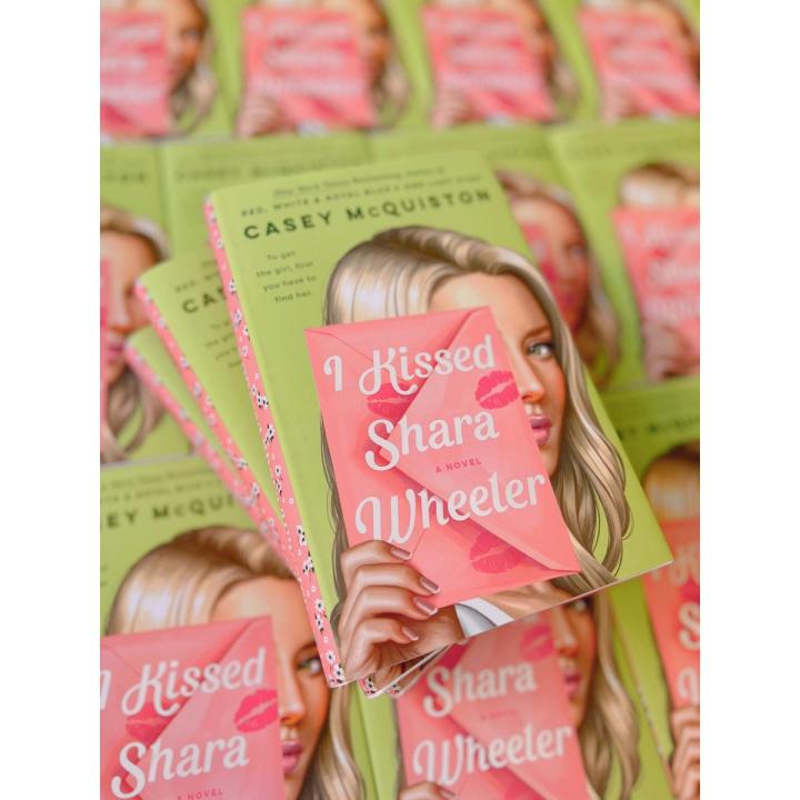 I Kissed Shara Wheeler by Casey McQuiston