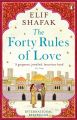The Forty Rules of Love by Elif Shafak : International Bestseller Paperback Romance Novel. 