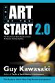 Liberty Books | The Art Of The Start 2.0: The Time-Tested, Battle-Hardened Guide For Anyone Starting Anything by Guy Kawasaki. 