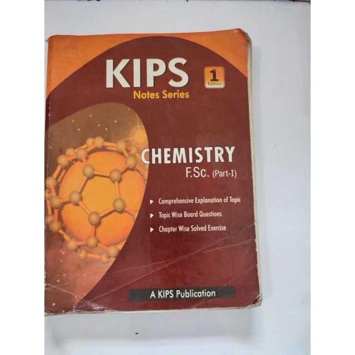 KIPS CHEMISTRY NOTES 1ST YEAR