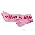 Mom to be Sash For Baby Shower Celebration,-(K.S.). 