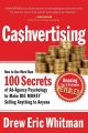 CA$HVERTISING: How to Use More than 100 Secrets of Ad-Agency Psychology to Make Big Money Selling Anything to Anyone by Drew Eric Whitman. 