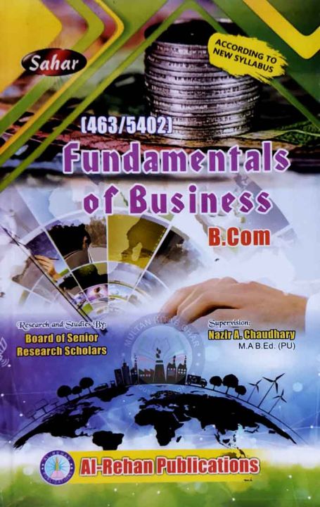 Fundamentals of Business for BA,BCOM by M Faisal Naveed for Aiou Syllabus code no 463 / 5402