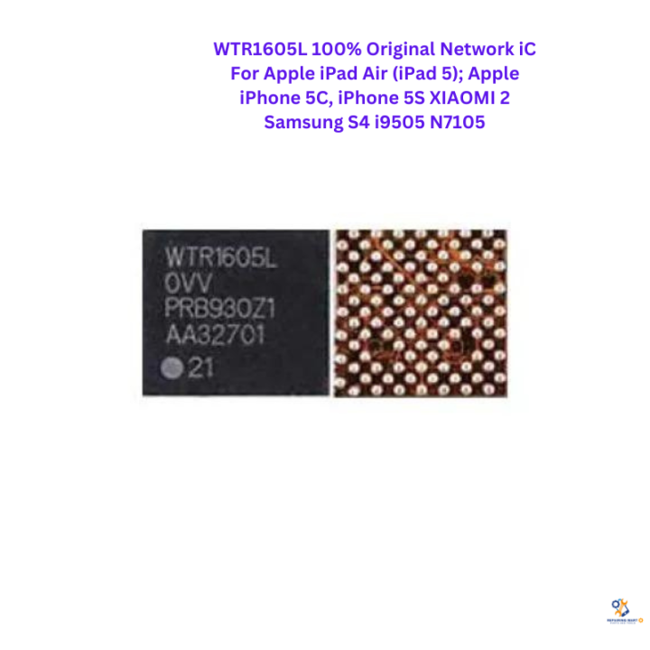 WTR1605L: 100% Original Network iC for Apple iPad Air, iPhone 5C/5S, Xiaomi 2, Samsung S4, and More!"