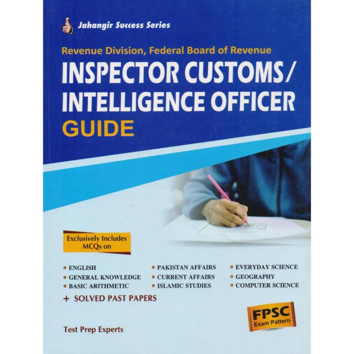 Jahangir FPSC Inspector Customs,Intelligence Officer Guide for Revenue Division,Federal Board of Revenue,intelligence officer
