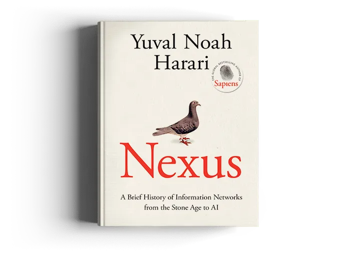 Nexus:%20A%20Brief%20History%20of%20Information%20Networks%20from%20the%20Stone%20Age%20to%20AI%20Book%20by%20Yuval%20Noah%20Harari%20-%20Image%202