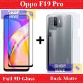 Oppo F19 Pro Full Black 9D|5D|6D|10D|11D|21D Tempered Glass Screen Protector Full Glue Edge To Edge + Back Matte Protector Soft Skin Sheet Soft Film Protection For Oppo F19 Pro. 
