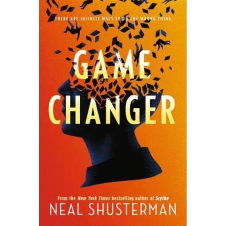 Game Changer By neal shusterman