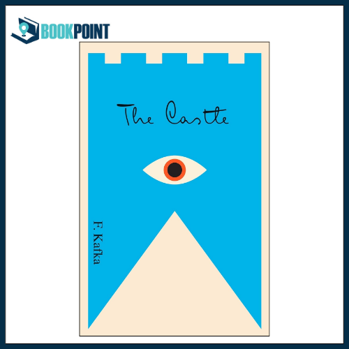 The Castle by Franz Kafka (Author) | Bookpoint