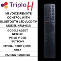 MI Voice Remote Control With Bluetooth For Xiaomi MI LED LCD TV 4X L65M5-5ASP Model XRM-010 |Triple H. 