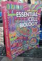 Essential Cell Biology 5th edition by Bruce Alberts, Karen Hopkin, Alexander D. j, David Morgan, Martin Raff, Keith Roberts, Peter Walter. 