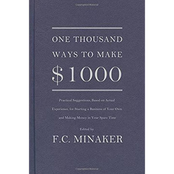 one thousand ways to make $1000 by F.C. Minaker book (Urdu Bazar)