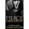 Fierce Obsession by Sadie Kincaid. 