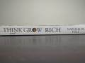 Think and Grow Rich: The Original Success Guide for Wealth and Achievement By Napoleon Hill. 