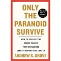 Liberty Books | Only The Paranoid Survive - How To Exploit The Crisis Points That Challenge Every Company And Career by Andrew Grove (100% Original). 