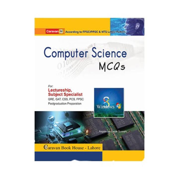 Caravan%20Computer%20Science%20MCQs%20Book%20By%20Ch%20Ahmad%20Najib%20For%20Lectureship,%20Subject%20Specialist%20&%20other%20PSC%20Exams%20-%20Image%202