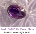 Original Potta Zircon stone (Potta Zarkoon Stone) Shaped Lab Cutted & Polished 100% Real. 