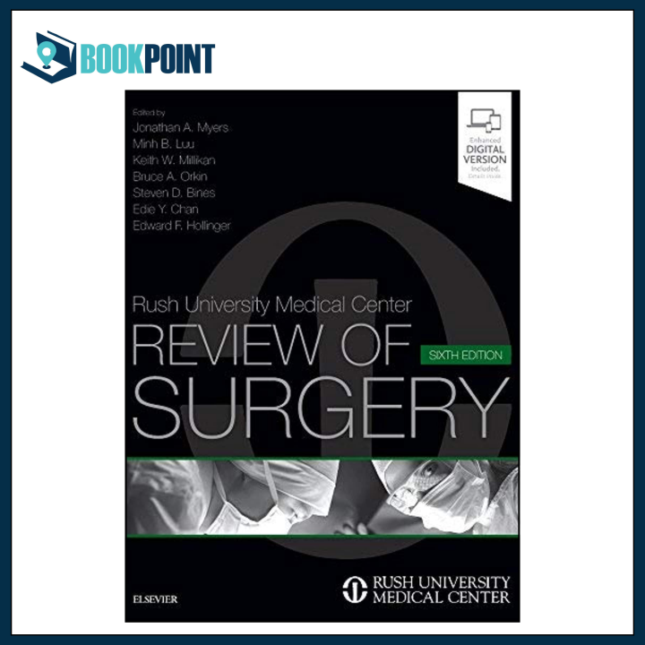 Rush University Medical Center: Review of Surgery book by Jonathan A. Myers (Author), Minh B. Luu MD (Author), Keith W. Millikan MD (Author), Bruce A. Orkin MD (Author), & 3 more