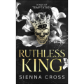 Ruthless King by Sienna Cross (Author). 