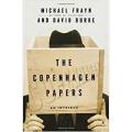 The Copenhagen Papers By michael frayn. 