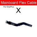Mainboard Connector Flex Cable For Oneplus 1+ 3 3t 5 5t 6 6t 7 7T Pro X Motherboard LCD Display Flex Ribbon Replacement Parts. 