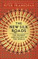 The New Silk Roads: The Present and Future of the World By Peter Frankopan Best Selling KS. 