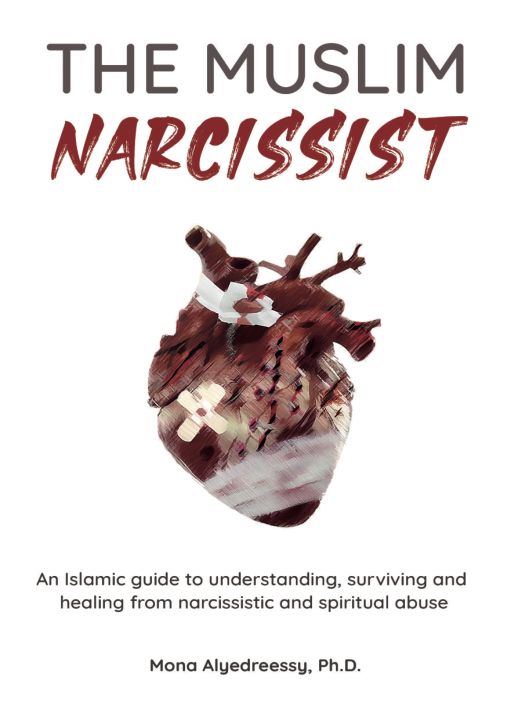 The Muslim Narcissist by Mona Alyedreessy