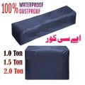 Air Conditioner Cover - 100% Waterproof- Rust Protection - Dust Protection - AC Cover - 1 Tonne/ 1.5 Tonne - 2 Pieces for Indoor and Outdoor Unit. 