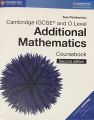 IGCSE & O level Additional Mathematics Coursebook 2nd Edition by Sue Pemberton. 