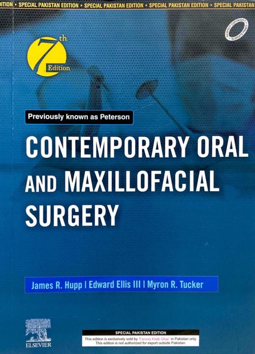 Contemporary Oral and Maxillofacial Surgery 7th Edition James R. Hupp, DMD, MD, JD, MBA, Myron R. Tucker