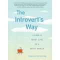 The Introvert's Way Book by Sophia Dembling. 
