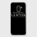 A8 Plus - 2018 Cover Trust Me, I am Lawyer Hard Cover- Design 17 Case. 