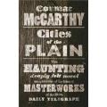Cities Of the Plain: the Border Trilogy (Volume 3) By cormac mccarthy. 