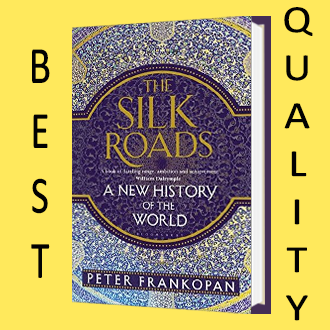 The%20Silk%20Roads:%20A%20New%20History%20of%20the%20World%20by%20Peter%20Frankopan%20-%20Image%202