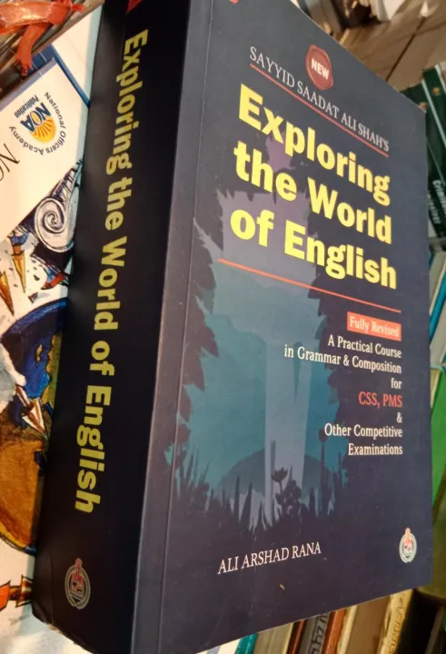 Exploring%20the%20World%20of%20English%20By%20Sayyid%20Saadat%20Ali%20Shah%20,A%20Practical%20Course%20in%20Grammar%20&%20%C2%A0Composition%20for%20CSS,%20PMS%20&%20Other%20Competitive%20Examinations%20,%20By%20Ilmi%20Kitab%20Khana%20,%20CSS%20English%20Book%20-%20Image%205