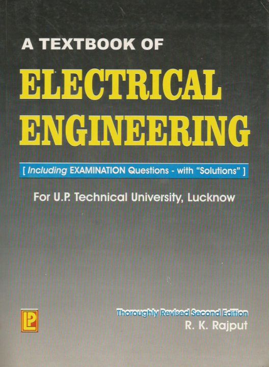 A Textbook of Electrical Engineering - with Solutions (Electronics ...