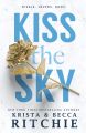 Kiss the Sky by Krista Ritchie Book (Urdu Bazar). 