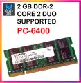 2GB DDR2 RAM FOR LAPTOP PC2-6400 BUSS DDR 2  2 GB RAM. 